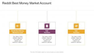 Reddit Best Money Market Account In Powerpoint And Google Slides Cpb