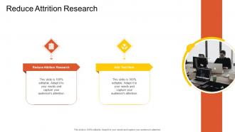 Reduce Attrition Research In Powerpoint And Google Slides Cpb