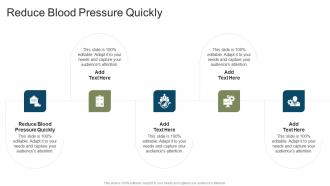 Reduce Blood Pressure Quickly In Powerpoint And Google Slides Cpb