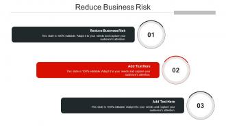 Reduce Business Risk Ppt Powerpoint Presentation Portfolio Brochure Cpb
