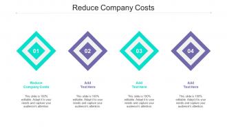 Reduce Company Costs Ppt Powerpoint Presentation Model Slide Download Cpb