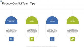 Reduce Conflict Team Tips In Powerpoint And Google Slides Cpb