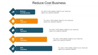 Reduce Cost Business Ppt Powerpoint Presentation File Visuals Cpb