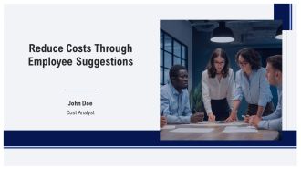 Reduce Costs Through Employee Suggestions PPT Guidelines AT