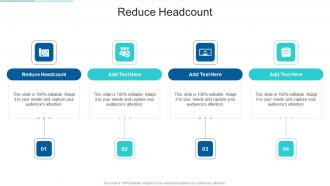 Reduce Headcount In Powerpoint And Google Slides Cpb