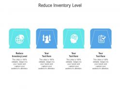 Reduce inventory level ppt powerpoint presentation guide cpb