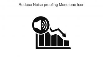 Reduce Noise Proofing Monotone Icon In Powerpoint Pptx Png And Editable Eps Format