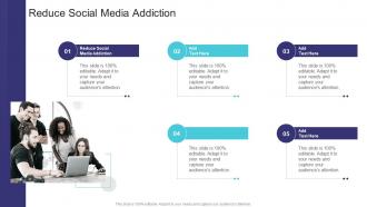 Reduce Social Media Addiction In Powerpoint And Google Slides Cpb
