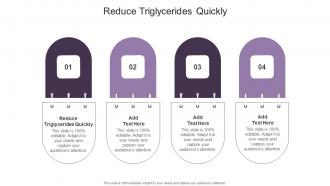 Reduce Triglycerides Quickly In Powerpoint And Google Slides Cpb