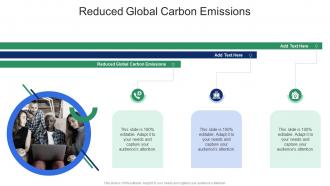 Reduced Global Carbon Emissions In Powerpoint And Google Slides Cpb