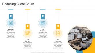 Reducing Client Churn In Powerpoint And Google Slides Cpb