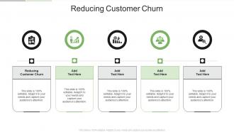 Reducing Customer Churn In Powerpoint And Google Slides Cpb