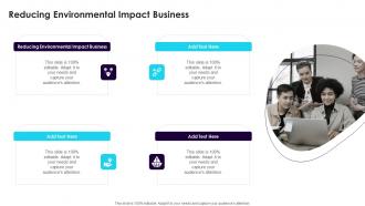Reducing Environmental Impact Business In Powerpoint And Google Slides Cpb