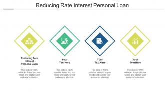 Reducing Rate Interest Personal Loan Ppt Powerpoint Presentation Inspiration Template Cpb