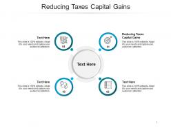 Reducing taxes capital gains ppt powerpoint presentation layouts graphics cpb