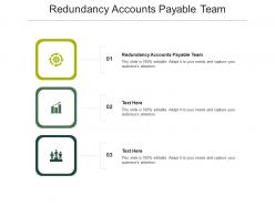 Redundancy accounts payable team ppt powerpoint presentation styles icons cpb