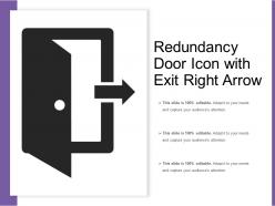 Redundancy door icon with exit right arrow