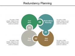 Redundancy planning ppt powerpoint presentation model clipart images cpb
