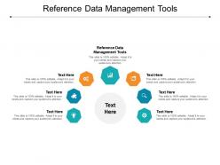 Reference data management tools ppt powerpoint presentation infographic template clipart cpb