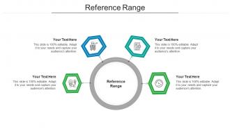 Reference range ppt powerpoint presentation ideas show cpb