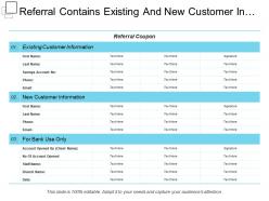 Referral Contains Existing And New Customer Information