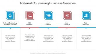 Referral Counseling Business Services In Powerpoint And Google Slides Cpb