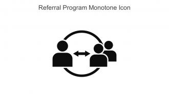 Referral Program Monotone Icon In Powerpoint Pptx Png And Editable Eps Format