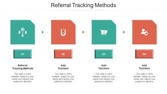 Referral Tracking Methods Ppt Powerpoint Presentation Show Slideshow Cpb