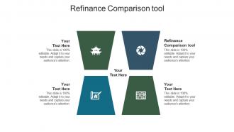 Refinance comparison tool ppt powerpoint presentation good cpb