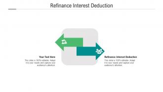 Refinance interest deduction ppt powerpoint presentation pictures ideas cpb