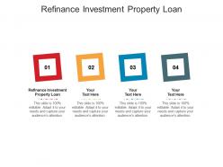 Refinance investment property loan ppt powerpoint presentation inspiration graphic tips cpb