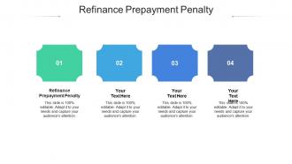 Refinance prepayment penalty ppt powerpoint presentation diagram templates cpb