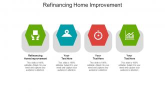Refinancing home improvement ppt powerpoint presentation slides example file cpb