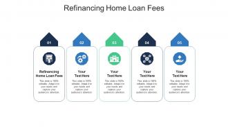 Refinancing home loan fees ppt powerpoint presentation portfolio designs cpb