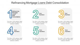 Refinancing mortgage loans debt consolidation ppt powerpoint diagrams cpb