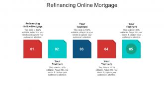 Refinancing online mortgage ppt powerpoint presentation portfolio model cpb