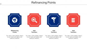 Refinancing Points Ppt Powerpoint Presentation Infographics Shapes Cpb