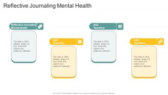Reflective Journaling Mental Health In Powerpoint And Google Slides Cpb