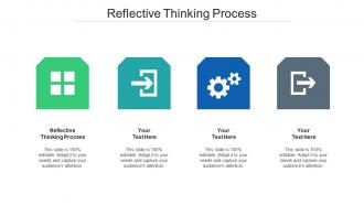 Reflective Thinking Process Ppt Powerpoint Presentation Outline Samples Cpb