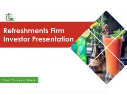 Refreshments Firm Investor Presentation Ppt Templete