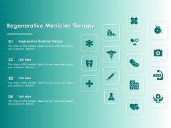 Regenerative medicine therapy ppt powerpoint presentation outline portrait