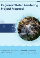Regional Water Rendering Project Proposal Example Document Report Doc Pdf Ppt