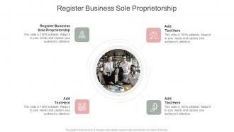 Register Business Sole Proprietorship In Powerpoint And Google Slides Cpb