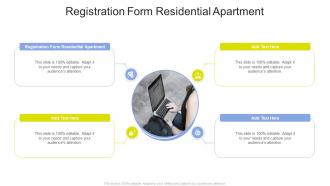 Registration Form Residential Apartment In Powerpoint And Google Slides Cpb