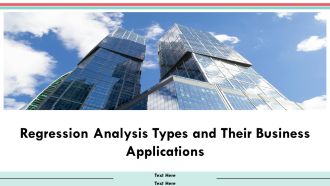 Regression Analysis Types And Their Business Applications PPT Template AT