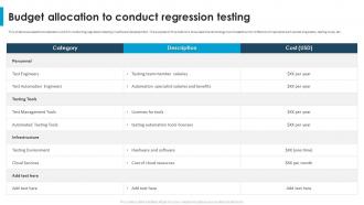 Regression Testing For Software Quality Budget Allocation To Conduct Regression Testing