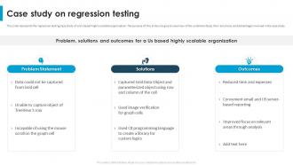 Regression Testing For Software Quality Case Study On Regression Testing