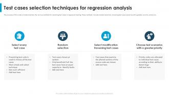 Regression Testing For Software Quality Test Cases Selection Techniques For Regression Analysis