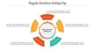 Regular overtime holiday pay ppt powerpoint presentation ideas example introduction cpb