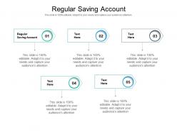 Regular saving account ppt powerpoint presentation show good cpb